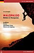Malopasso, Klettern in Kampanien - Oreste Bottiglieri - Amalfiküste, Positano, Nationalpark Cilento, Palinuro und Umgebung